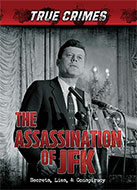   2026 The Assassination of JFK: Secrets, Lies, & Conspiracy